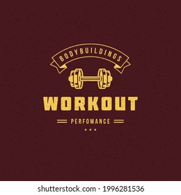 Fitness logo or badge vector illustration dumbbell sport equipment symbol silhouette. Retro typography emblem design template or t-shirt print stamp.