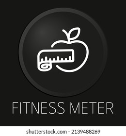 Fitness meter minimal vector line icon on 3D button isolated on black background. Premium Vector.
