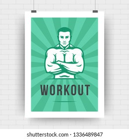 Fitness motivation poster retro typographic quote design template A4 size with bodybuilder man silhouette. Workout message, vector Illustration.