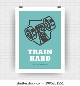 Fitness motivation poster retro typographic quote design template with hand holding dumbbell silhouette. Train hard message, vector Illustration.