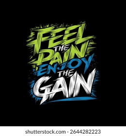 Fitness motivational graffiti typography t-shirt design print