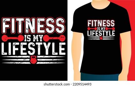 Fitness is my lifestyle T-shirt Design. This design is a sophisticated  to look at. You can change any color in this design. The design is keeping up with the times. Thanks