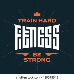 Fitness - original lettering. Vector print for t-shirt or gym interior with crown.