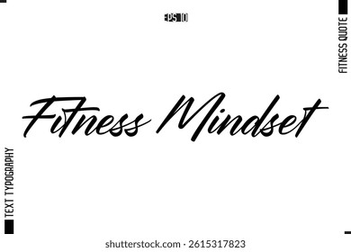 Fitness Quote Vector Text Typographic Poster Fitness Mindset
