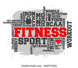 Fitness, sport, gym, run, lifestyle health concept.  Word and Icon Cloud.  T-shirt design. Typography. Creative poster design. Motivation.
