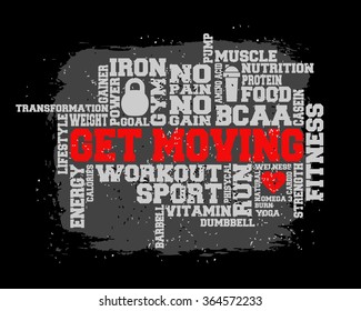 Fitness, sport, gym, run, lifestyle health concept.  Word and Icon Cloud.  T-shirt design. Typography. Creative poster design. Motivation.