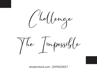 Fitness Text Vector Typography Challenge The Impossible