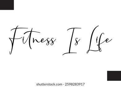 Fitness Text Vector Typography Fitness Is Life