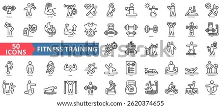 Fitness training icon collection set. Containing workout, exercise, strength, endurance, cardio, flexibility, conditioning, mobility, recovery, hydration icon. Simple outline vector illustration.