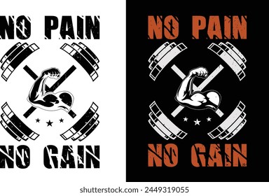  Fitness T-shirt Design. No pain no gain.