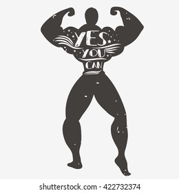 Fitness typographic poster. Yes you can. Motivational and inspirational illustration. Lettering. For logo, T-shirt design, banner, stamp, poster, bodybuilding or fitness club.