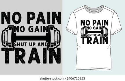 Fitness Typography T-shirt vector design. no pain no gain. 
motivational and inscription quotes. perfect for print item and bags, posters, cards. 
isolated on black background
