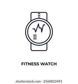 fitness watch outline icon. Linear vector from gym concept. Thin line fitness watch icon isolated on white background