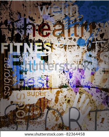 FITNESS. Word Grunge collage on background.