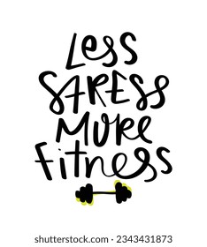 Fitness workout gym concept quote typography. Vector illustration design for fashion graphics, prints, t shirts.