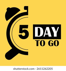 Five day to go icon in flat style. Promo label with alarm clock vector illustration 
