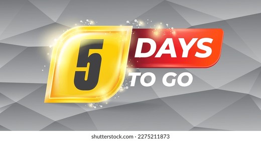 Five days to go countdown horizontal banner design template. 5 days to go sale announcement banner, label, sticker, icon, poster and flyer.