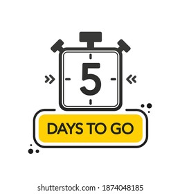 Five Days to go. Flat style on white background. Countdown timer. Vector illustration.