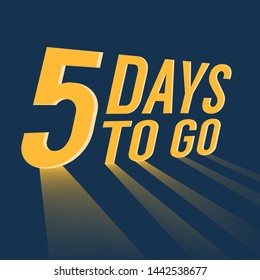 Five days to go with long lighting on blue background.