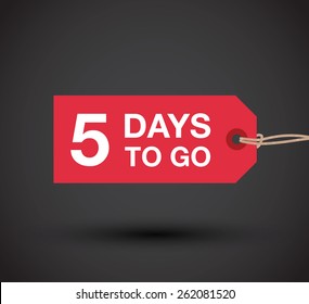 Five Days To Go Sign 