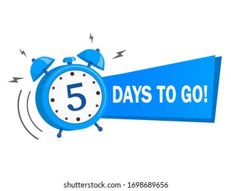 Five days to go. Vector stock illustration on white background. label, blue alarm clock flat with ribbon, promotion icon.