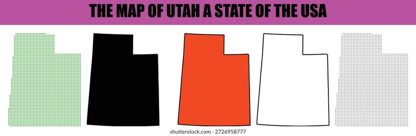 Cinco Ilustraciones vectoriales distintas que representan la forma geográfica del estado de Utah se presentan en varios estilos. Estas incluyen un patrón de puntos verdes negro sólido naranja con un contorno en negrita, un contorno blanco simple y un patrón de puntos negros, todo se muestra sobre un fondo blanco limpio. Un Anuncio púrpura arriba incluye texto