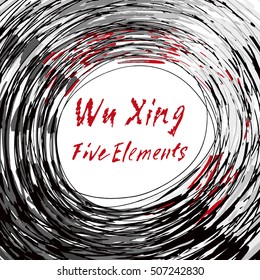 Five Feng Shui Elements Set - Chinese Wu Xing symbols. Translation of chinese hieroglyphs- wood, fire, earth, metal, water. Hand drawn hieroglyphs of 5 elements