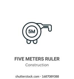Five meters ruler outline vector icon. Thin line black five meters ruler icon, flat vector simple element illustration from editable construction concept isolated stroke on white background