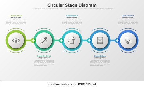 Five paper white round elements in colorful frames arranged into horizontal row and connected by arrows. Concept of 5 stages of successive development. Infographic design layout. Vector illustration.