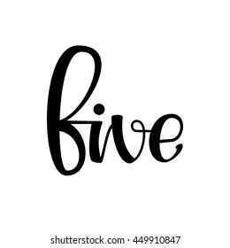 Five phrase. Hand drawn lettering phrase. Hand drawing poster. Typography element for your design. Ink illustration. Modern brush calligraphy.