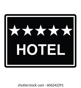 Five star hotel sign