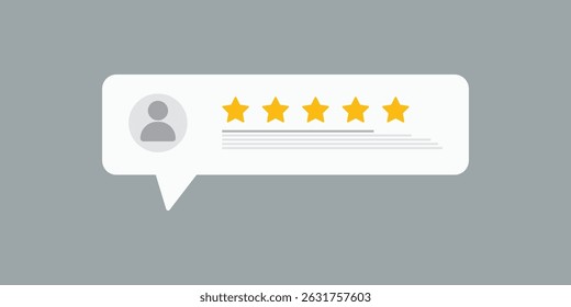 Five star rating. Five star rating displayed in a speech bubble. User comment, Feedback, Review and rate us concept.