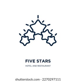 five stars icon from hotel and restaurant collection. Thin linear five stars, star, rating outline icon isolated on white background. Line vector five stars sign, symbol for web and mobile