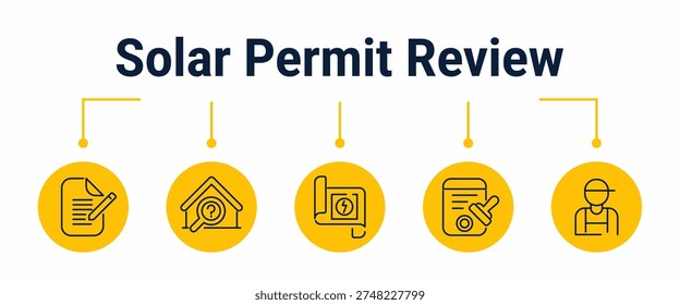 Five step workflow for solar permit review from application submission and site check to project evaluation, permit approval and installation start, outline vector icons for renewable energy project administration