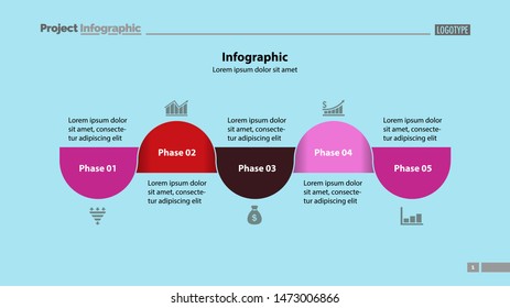 Five steps process chart slide template. Business data. Option, stage, design. Creative concept for infographic, presentation, report. Can be used for topics like management, training, teamwork.