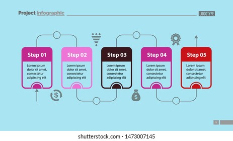 Five steps process chart slide template. Business data. Flow, diagram, design. Creative concept for infographic, presentation. Can be used for topics like management, workflow, teamwork.