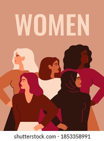 Five Strong girls of different cultures and ethnicities stand together under word WOMEN. Concept of Women's day, gender equality and of the female empowerment movement. Vector illustration