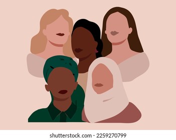 Five women from different ethnicities and cultures stand side by side. Strong, brave girls support each other and the women's movement. Sisterhood and female friendship. vector illustration.