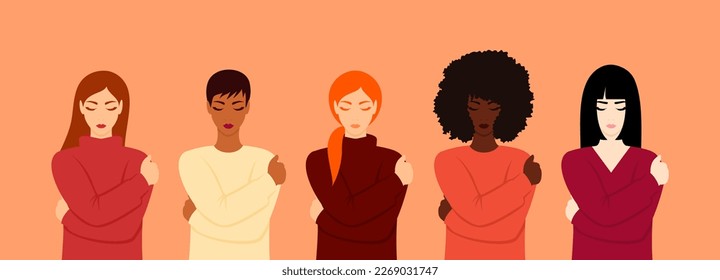 Five women of different ethnicities standing together with closed eyes and hugging themselves. Selfcare concept. Flat vector illustration