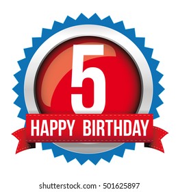 Five years happy birthday badge ribbon