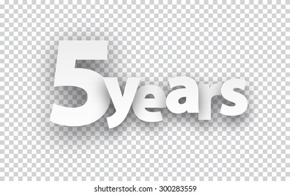 Five years paper sign over cells. Vector illustration. 