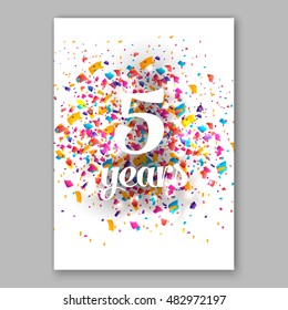 Five years paper sign over confetti. Vector holiday illustration.