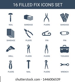 fix icons. Trendy 16 fix icons. Contain icons such as nail, bandage, pliers, pin, drill, toolbox, wrench. fix icon for web and mobile.