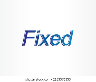 FIXED and blue vector design illustration