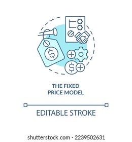 Fixed price model turquoise concept icon. Outsourcing contract type abstract idea thin line illustration. Budget. Isolated outline drawing. Editable stroke. Arial, Myriad Pro-Bold fonts used