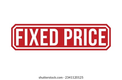 Fixed Price stamp red rubber stamp on white background. Fixed Price stamp sign. Fixed Price stamp.