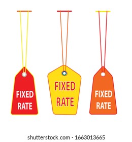 fixed rate tag label is a piece of paper,plastic film,cloth,metal or other material affixed to a container or product.

