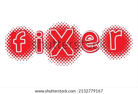 Fixer Unisex T-Shirt Print Design Vector Illustration 