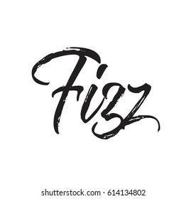 Fizz Text Design. Vector Calligraphy. Typography Poster. Usable As Background.