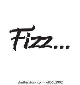 Fizz Text Design. Vector Calligraphy. Typography Poster. Usable As Background.